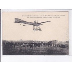 MARMANDE: grandes fêtes d'aviation 1912 avec le concours des célèbres aviateur fischer et issartier - très bon état