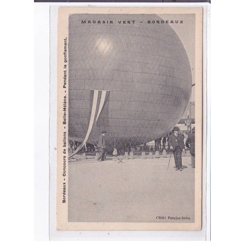BORDEAUX: ballon rond, aviation, concours de ballons, belle-hélène, pendant le gonflement, magasin vert - très bon état BORDEAUX: ballon rond, aviation, concours de ballons, belle-hélène, pendant le gonflement, magasin vert - très bon état