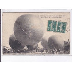 BORDEAUX: ballon rond, aviation, exposition maritime 1907, rallye-ballon aéro club bordelais - très bon état