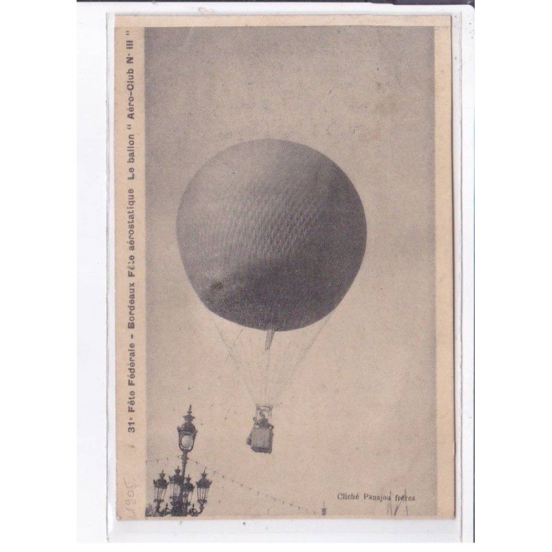 BORDEAUX: ballon rond, aviation, fête fédérale, aéronautique le ballon "aéro-club" - très bon état