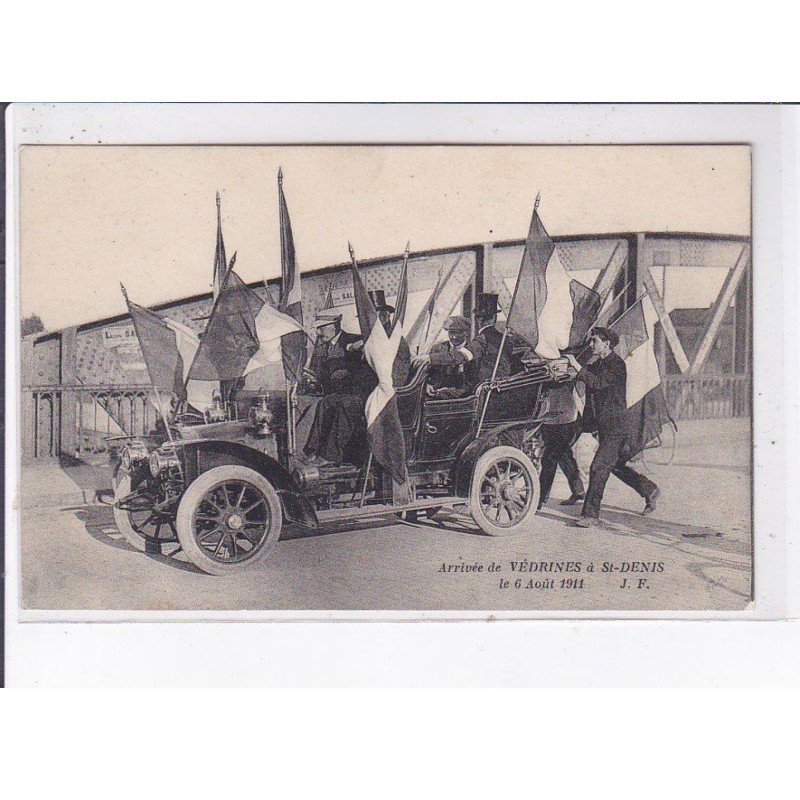 SAINT-DENIS: aviation, arrivée de védrines, 1911, automobile - très bon état
