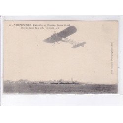 NOIRMOUTIER: l'aéroplane de monsieur Etienne Giraud passe au-dessus de la ville 1912, aviation - très bon état
