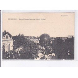 BEAUCAIRE: fêtes d'inauguration du nouvel hôpital, ballon rond, aviation - très bon état