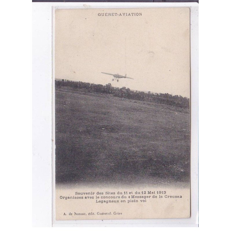 GUERET: aviation, souvenir des fêtes 1913 organisées avec le concours du "messager de la creuse" - très bon état