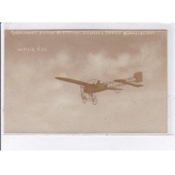 CHATELLERAULT: aviation 1911, aviateur Deneau monoplan blériot en plein vol - très bon état