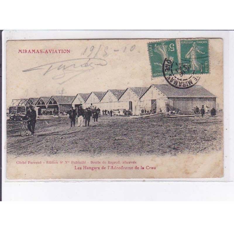 MIRAMAS: aviation les hangars de l'aérodrome de la crau, autographe - état