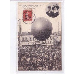 AUCH: fête 1909, le ballon "la ville d'auch" après le "lachez-tout" - état