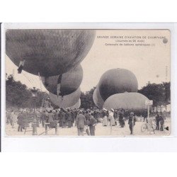 CHAMPAGNE: grande semaine d'aviation concours de ballons rond sphériques, aviation - état