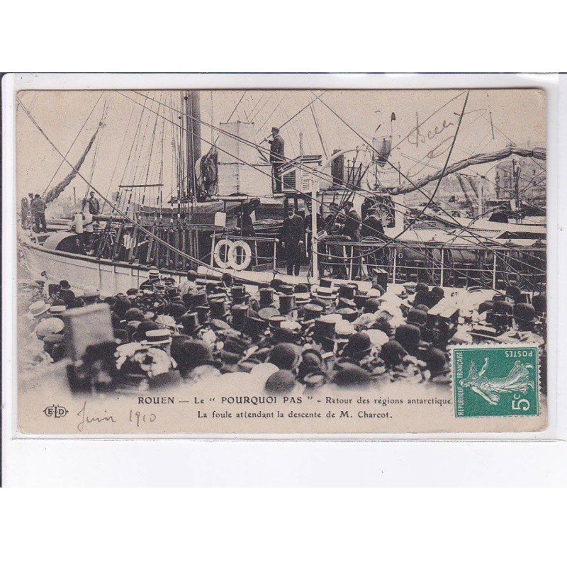 ROUEN: le "pourquoi pas" retour des régions antarctique, la foule attendant la descente de Charcot - très bon état