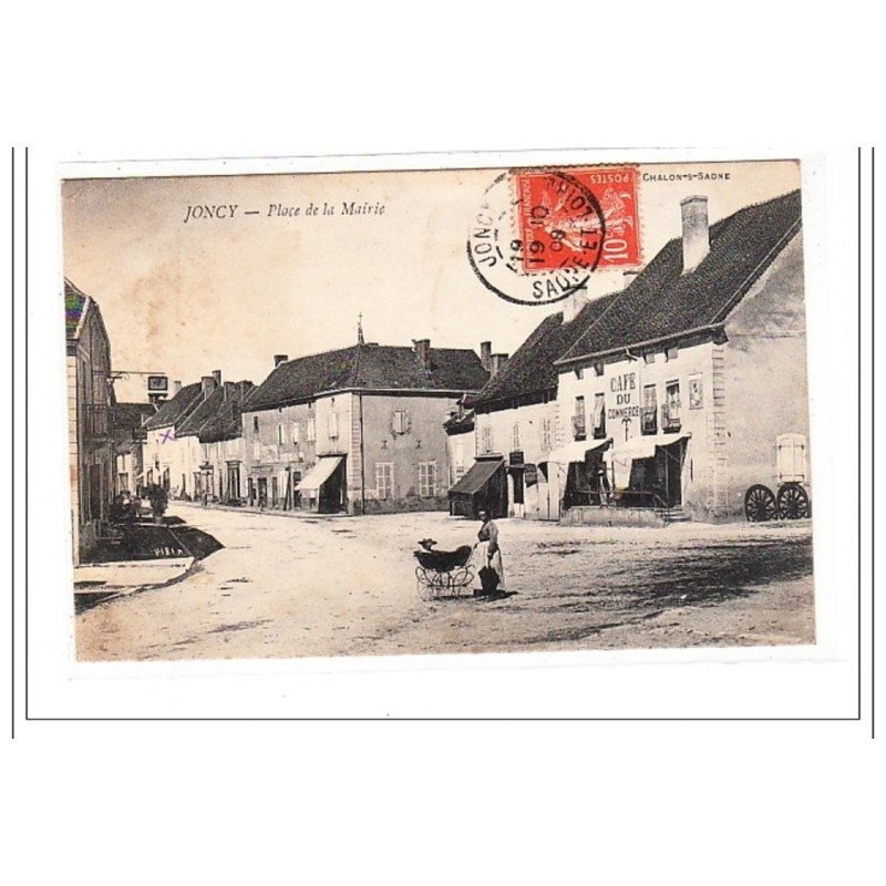 JONCY : place de la mairie - tres bon etat JONCY : place de la mairie - tres bon etat