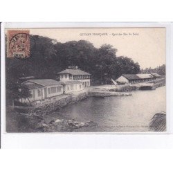 GUYANE : quai des ile du salut, bagne - très bon état