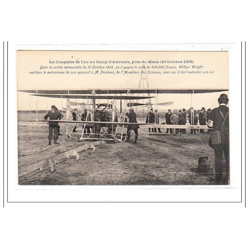 MANS : la conquete de l'air au camp d'auvours 10 octobre 1908 - tres bon etat