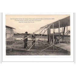 MANS : la conquete de l'air au camp d'auvours 10 octobre 1908 - tres bon etat