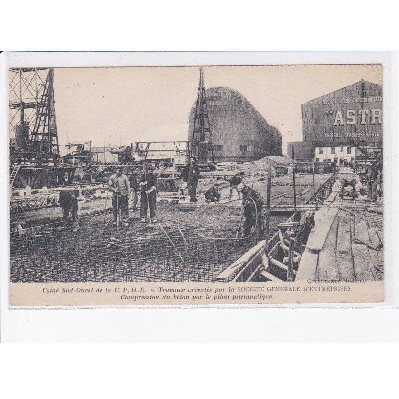 MARSEILLE: usine sud-ouest de la C.P.D.E. travaux exécutés société générale d'entreprises aviation astra - état