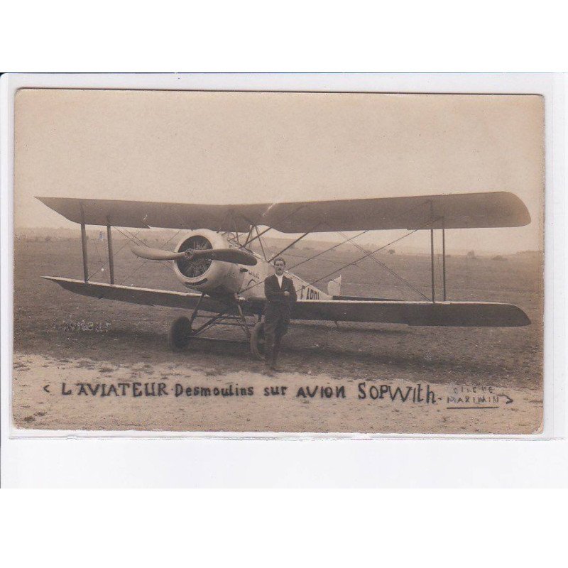 CHARENTE: aviation, cliché maximin, aviateur Desmoulins sur avion sopwith - très bon état