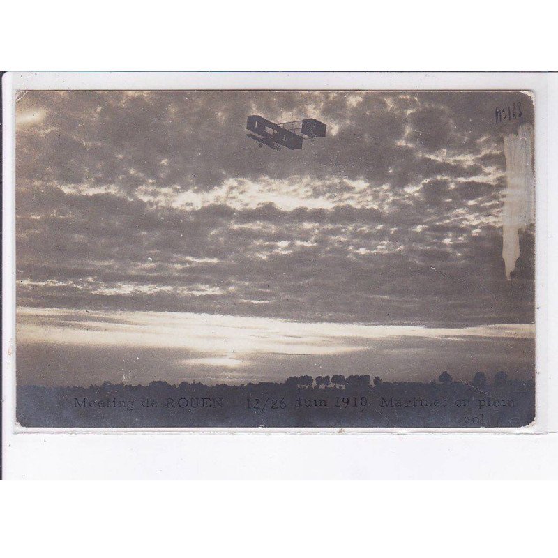 ROUEN: meeting de rouen, aviation 1910, Martinet en plein vol - très bon état