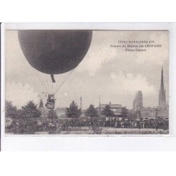 NORMANDIE: fêtes normandes 1909, départ du ballon rond le Léopard, place carnot - très bon état