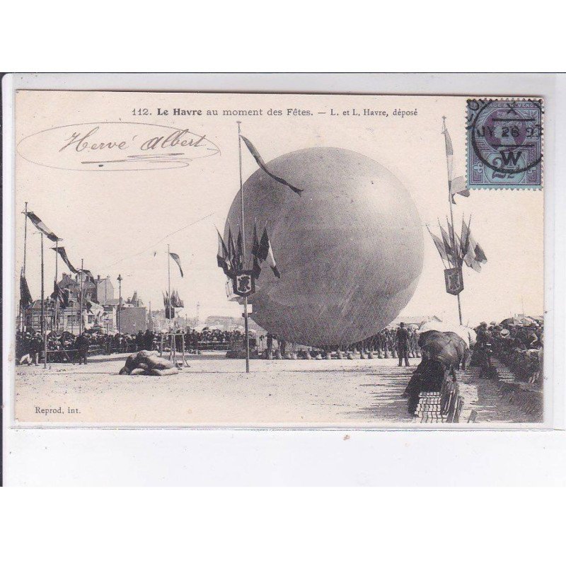 LE HAVRE: aviation, au moment des fêtes, ballon rond - très bon état LE HAVRE: aviation, au moment des fêtes, ballon rond - très bon état