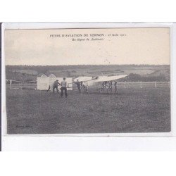 VERNON: fêtes d'aviation de vernon, 1912, un départ de audemars - très bon état