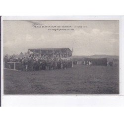 VERNON: fêtes d'aviation 1912, les hangars pendant les vols - très bon état