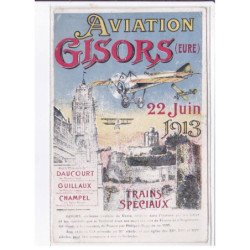 GISORS: aviation 1913, Daucourt Guillaux Champel - très bon état