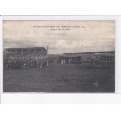 VERNON: fêtes d'aviation, 1912, champel fait une sortie - très bon état