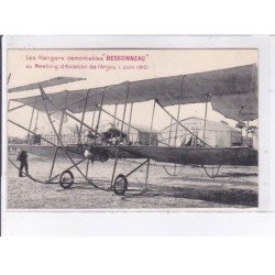 ANJOU: hangars démontables Bessonneau meeting d'aviation 1910, audemars, legagneux - très bon état