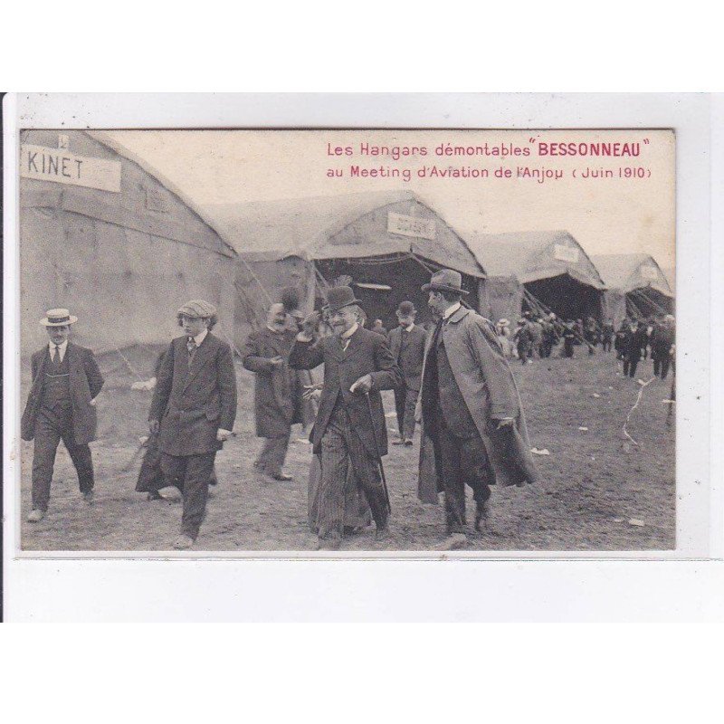 ANJOU: hangars démontables Bessonneau meeting d'aviation 1910, kinet - très bon état