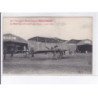 ANJOU: hangars démontables Bessonneau meeting d'aviation 1910, martinet - très bon état