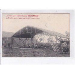 ANJOU: hangars démontables Bessonneau meeting d'aviation 1910 - très bon état