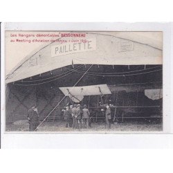 ANJOU: hangars démontables Bessonneau meeting d'aviation 1910, paillette - très bon état