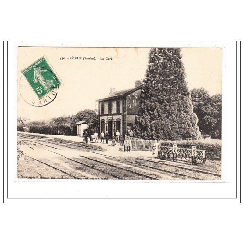SEGRIE : la gare - tres bon etat