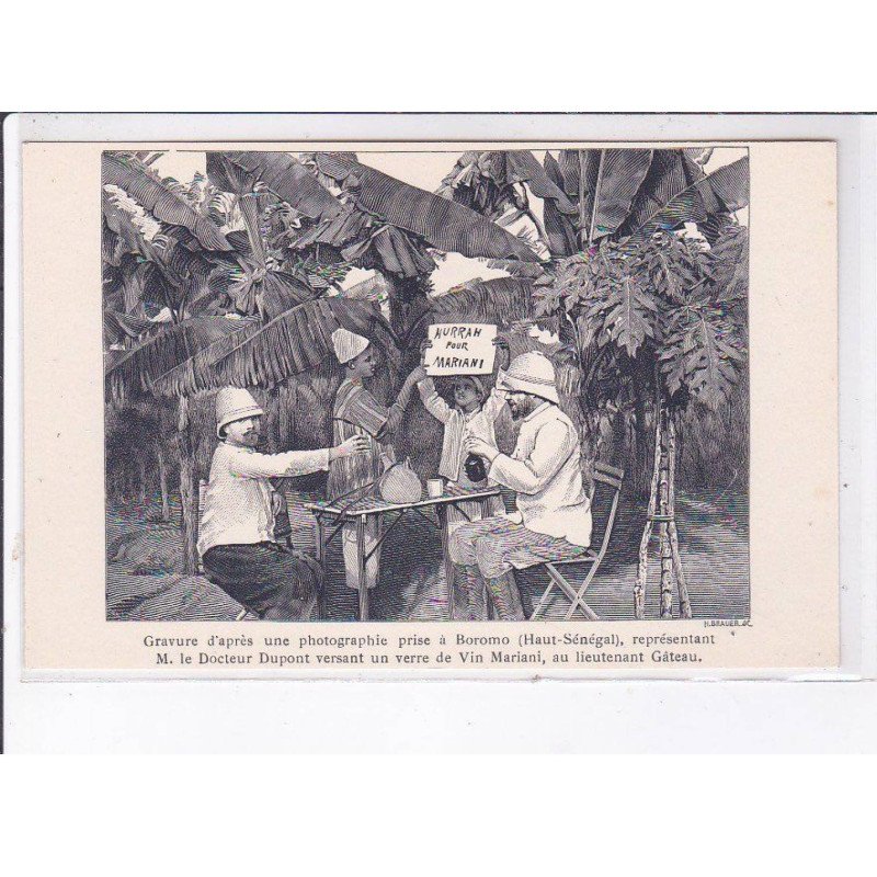 PUBLICITE : pour le vin Mariani illustrée - gravure d'une scène coliniale de Boromo - docteur Dupont (Afrique)