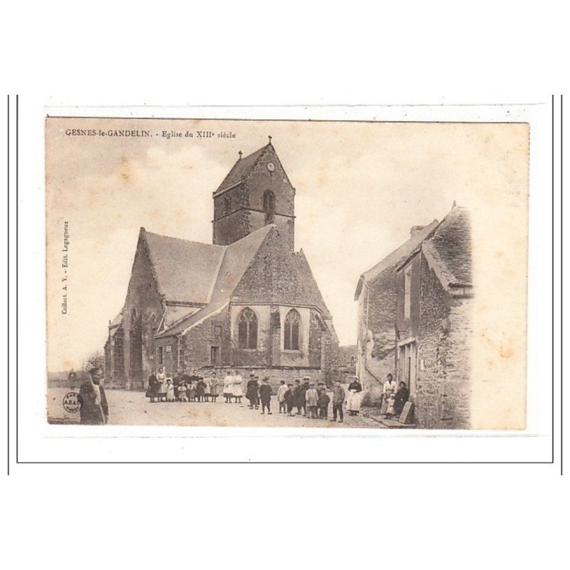 GESNES-le-GANDELAIN : eglise du XIII siecle - tres bon etat