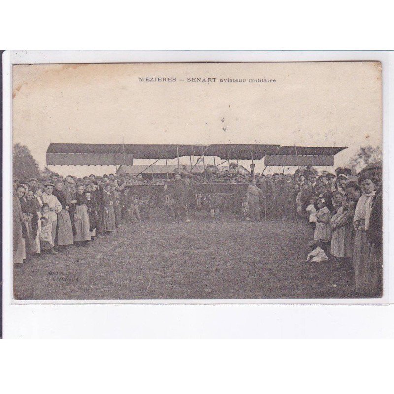 MEZIERES: sénart, aviateur militaire - état MEZIERES: sénart, aviateur militaire - état