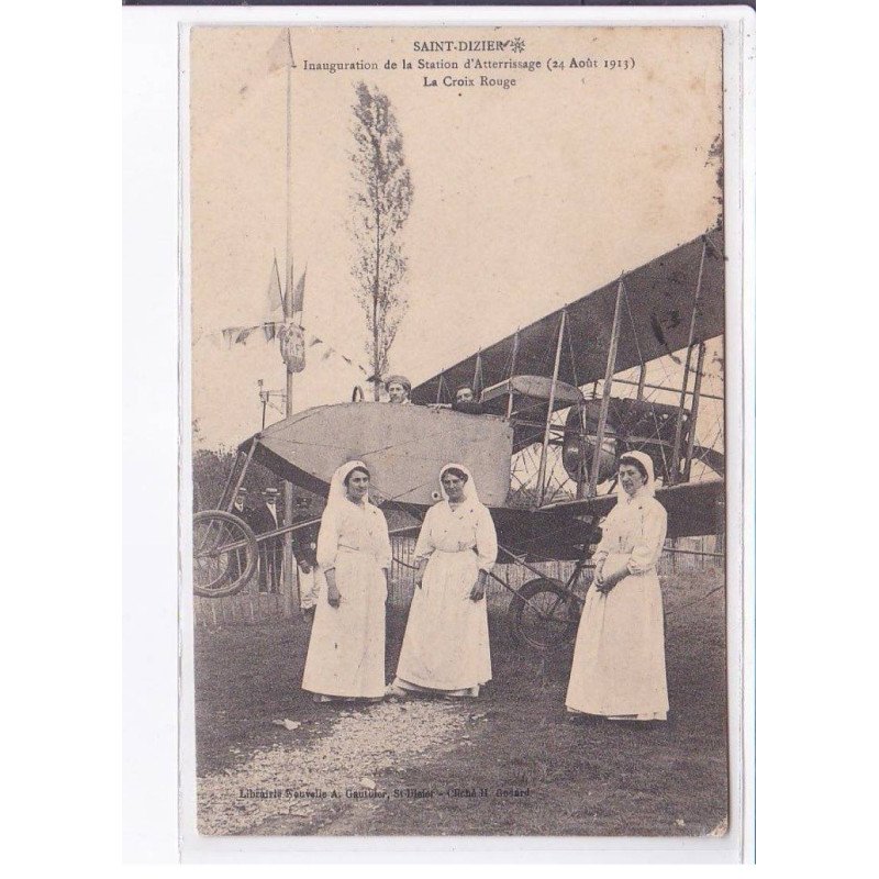 SAINT-DIZIER: aviation inauguration de la station d'atterrissage 1913, la croix rouge - très bon état