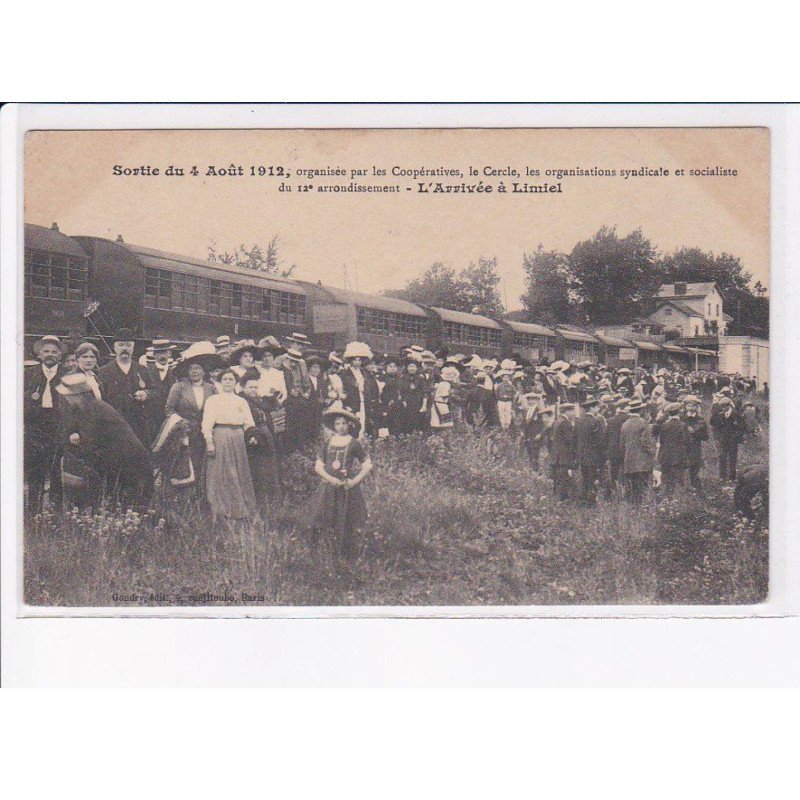 LIMEIL-BREVANNES: gondry sortie du 4 août 1912 organisé par coopérative le cercle syndicale et socialiste - état