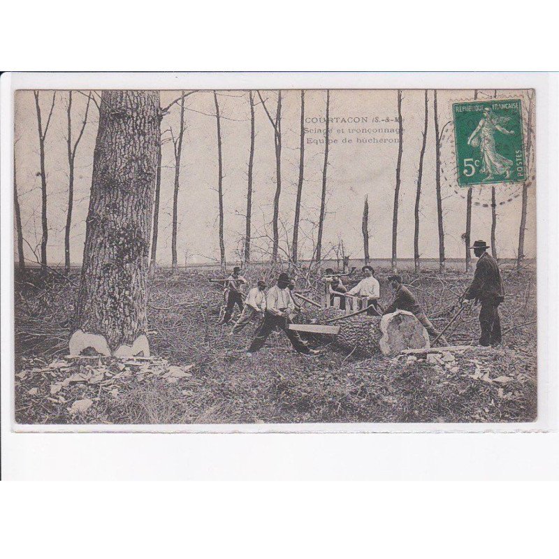 COURTACON: sciage et tronçonnage équipe de bûcherons, bois - très bon état