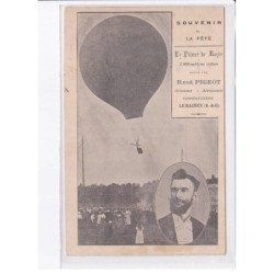 LE RAINCY: souvenir de la fête, ballon rond, aviation, le pilatre de rozier René Pigeot - très bon état