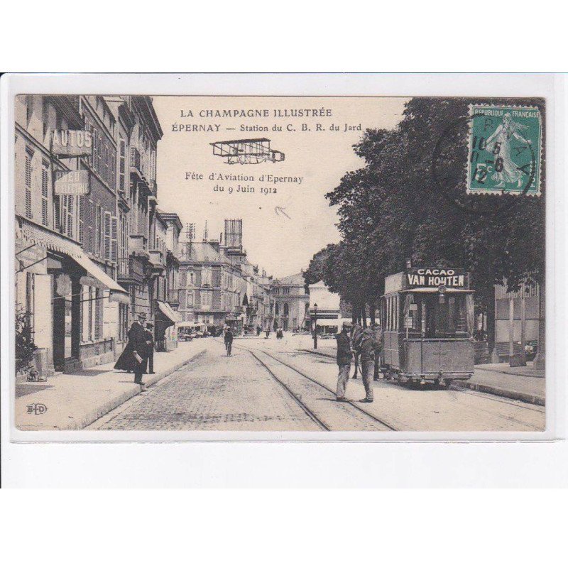 EPERNAY: station du C.B.R. du jard, fête d'aviation d'epernay 1912 - très bon état