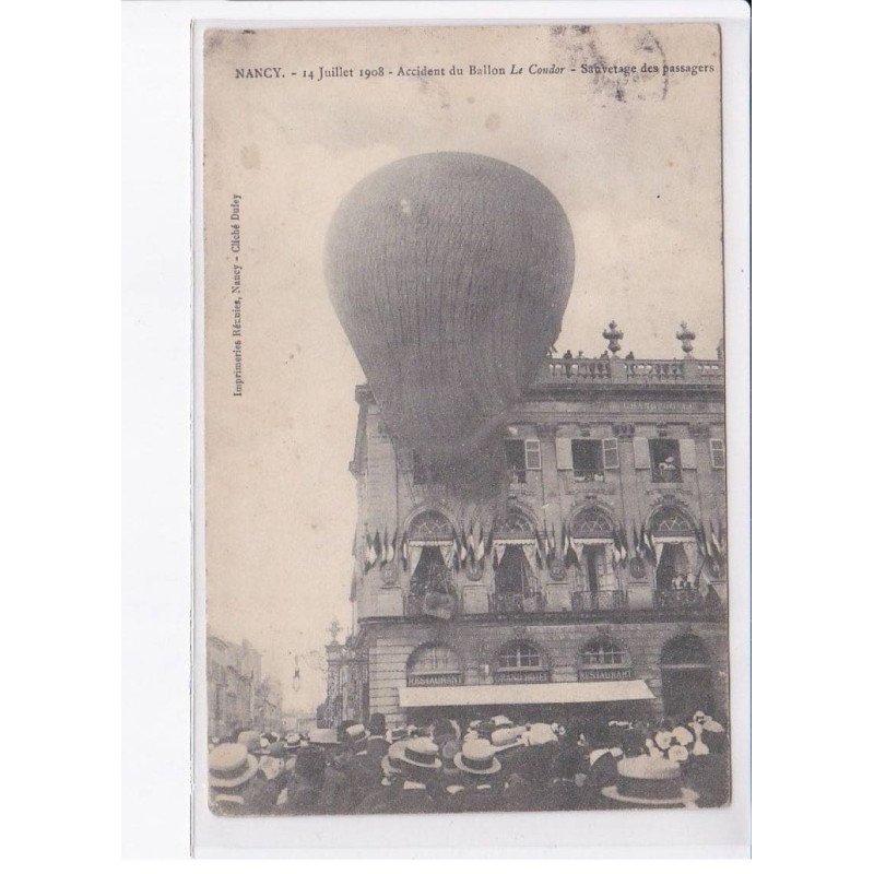 NANCY: aviation 14 juillet 1908 accident du ballon rond "le condor" sauvetage des passagers - très bon état