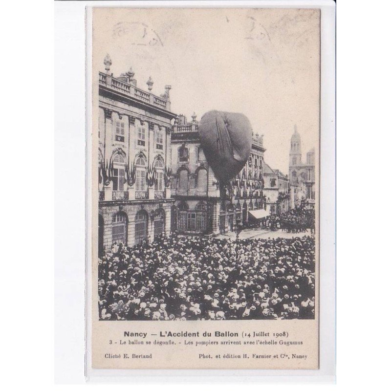 NANCY: aviation 14 juillet 1908 accident du ballon rond "le condor" la ballon dégonfle, pompiers - très bon état