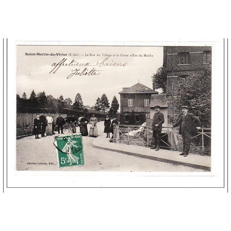 SAINT-MARTIN-de-VIVIER : la rue du village et la chute d'eau du moulin - tres bon etat