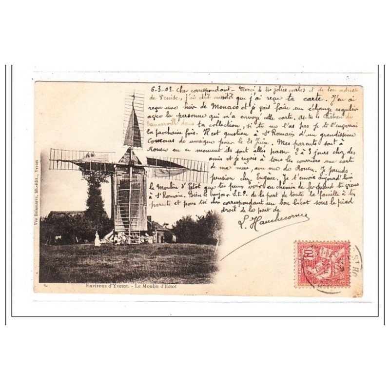 YVETOT : le moulin d'ectot - tres bon etat