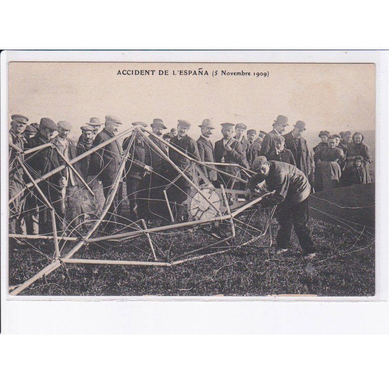 FREMAINVILLE: aviation, ballon dirigeable, accident de l'espana 1909 - état