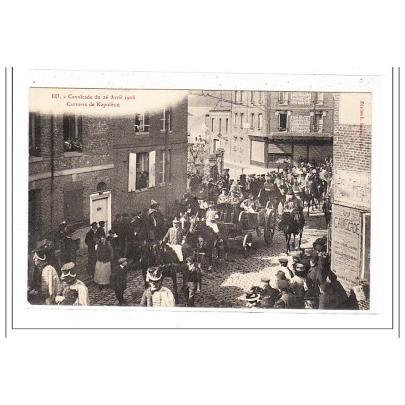 EU : cavalcade du 26 avril 1908, carrosse de napoleon - tres bon etat