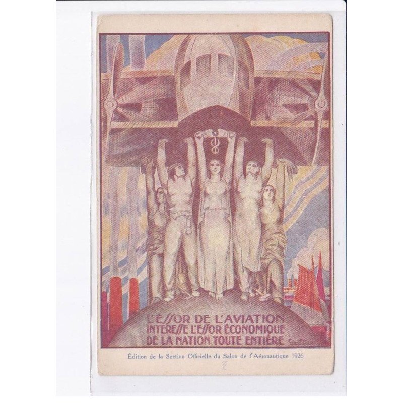 l'essor de l'aviation interesse l'essor économique de la nation toute entière, 1926 - très bon état