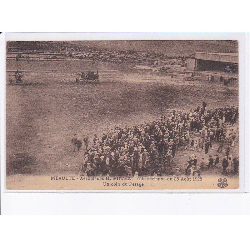 MEAULTE: aviation aéroplanes H. Potez fête aérienne 1928, un coin du pesage, mtil - très bon état