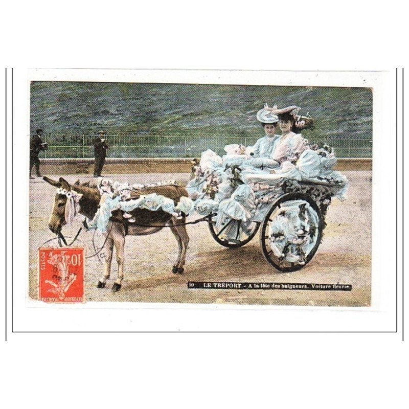 LE TREPORT : a la fete des baigneurs, voiture fleurie - tres bon etat LE TREPORT : a la fete des baigneurs, voiture fleurie - tres bon etat