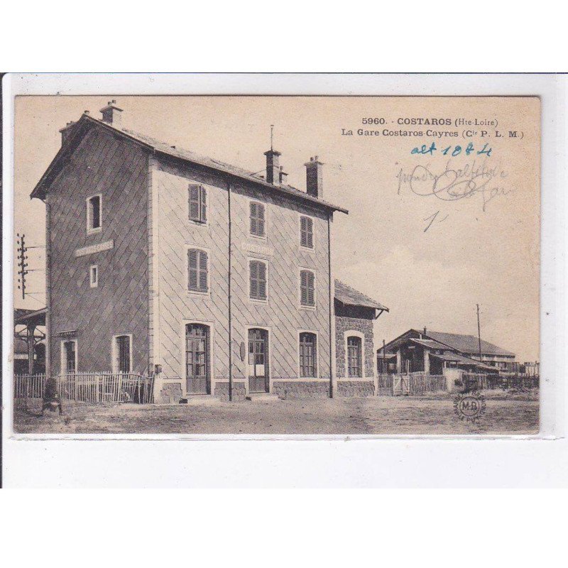 COSTAROS: la gare costaros cayres - très bon état
